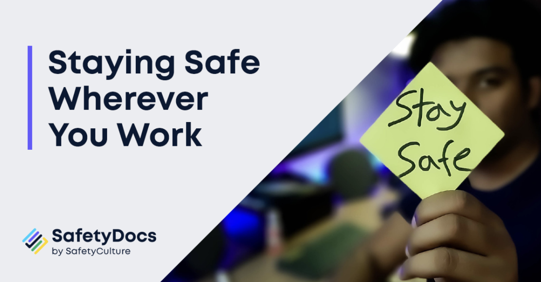 Staying safe wherever you work - working from home policy